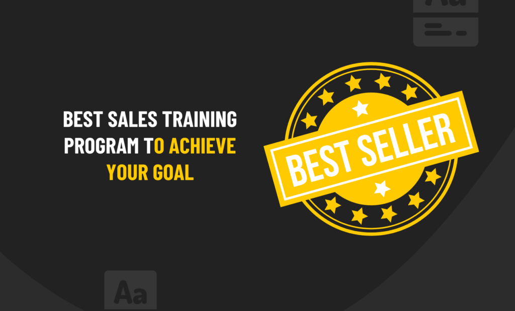Bes sales training program to achieve your goal