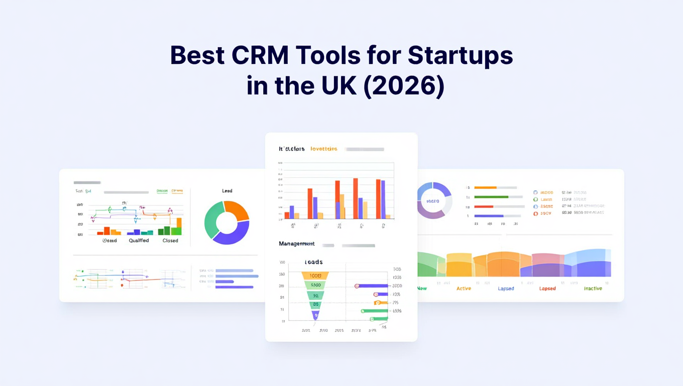 Best CRM Tools for Startups in the UK (2026)